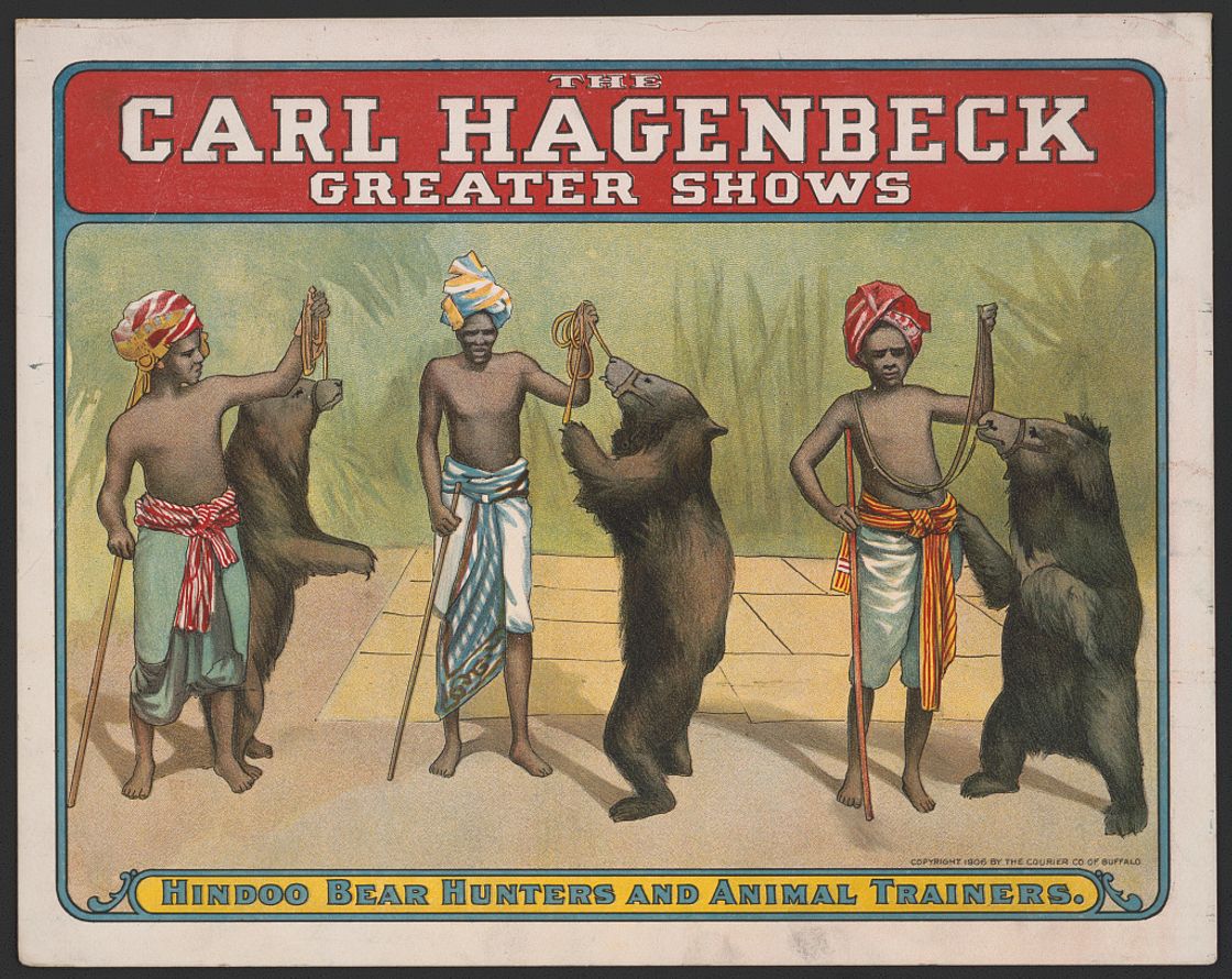 The Carl Hagenbeck greater shows. Hindu bear hunters and animals trainers