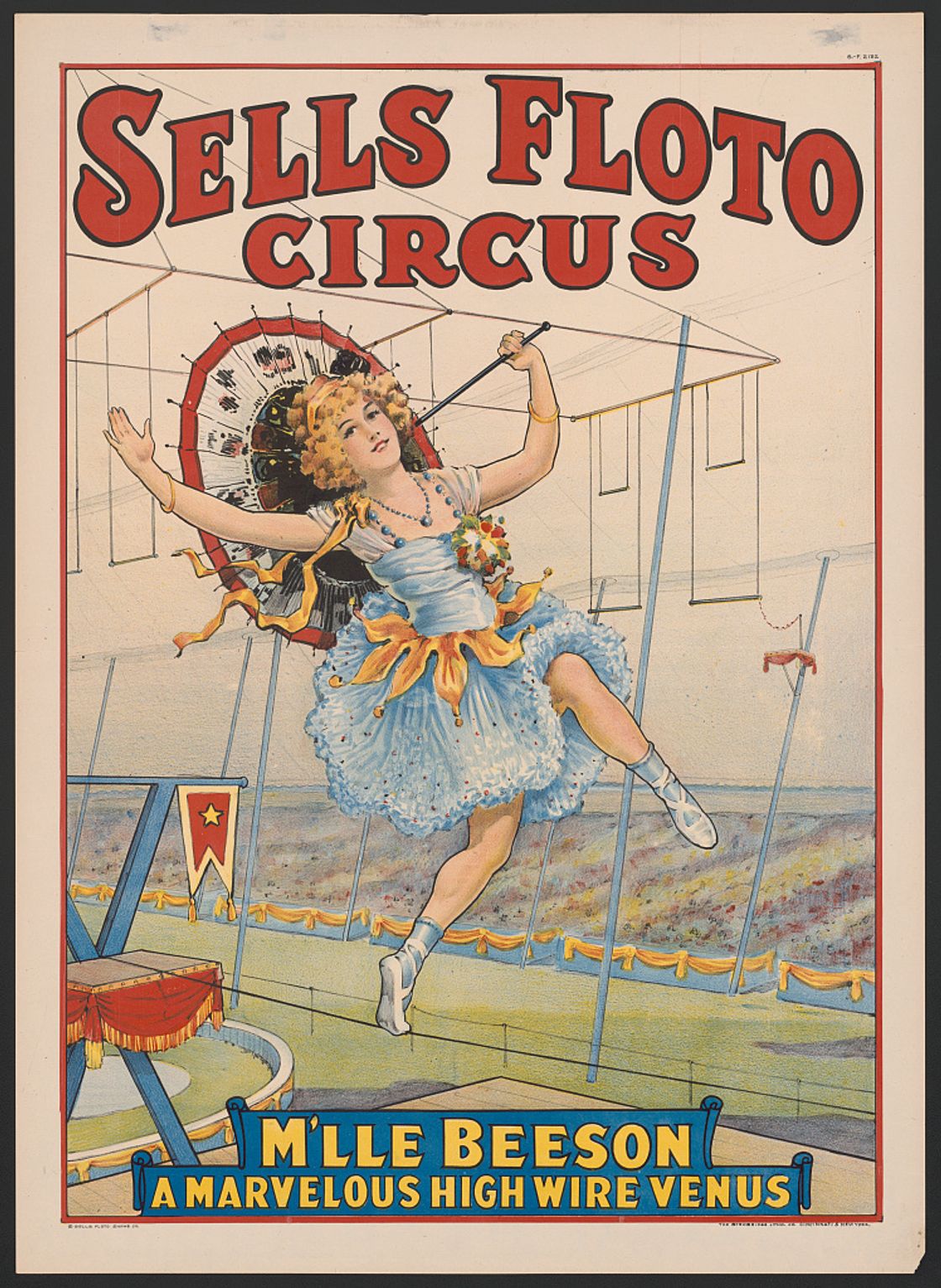 Sells Floto circus M'lle Beeson, a marvelous high wire Venus /