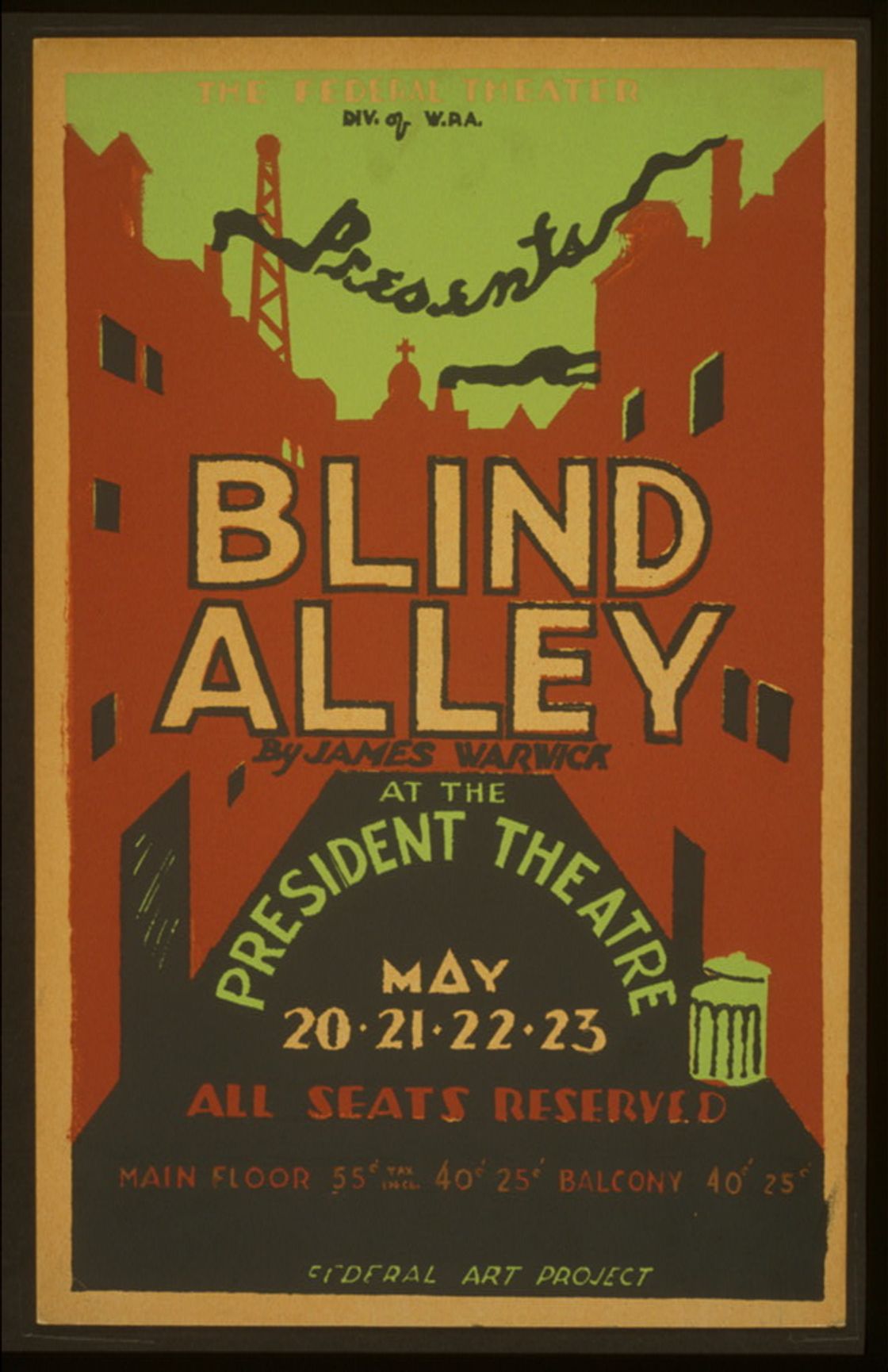 The Federal Theater Div. of W.P.A. presents 