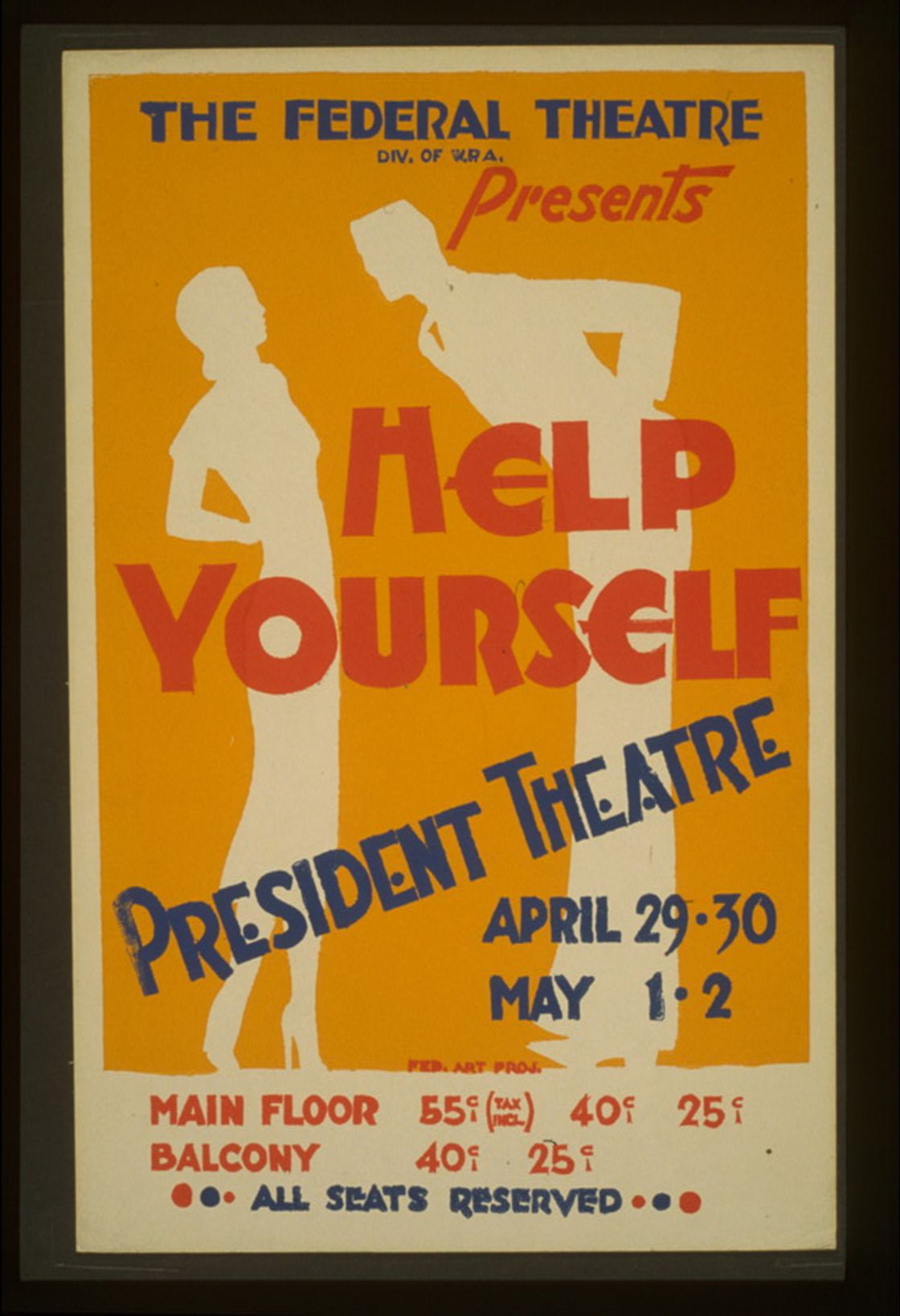 The Federal Theatre Div. of W.P.A. presents 