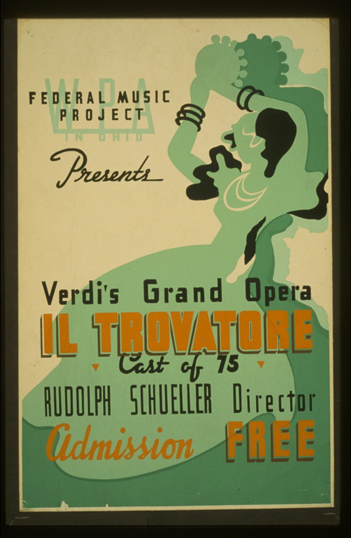 WPA in Ohio Federal Music Project presents Verdi's grand opera 