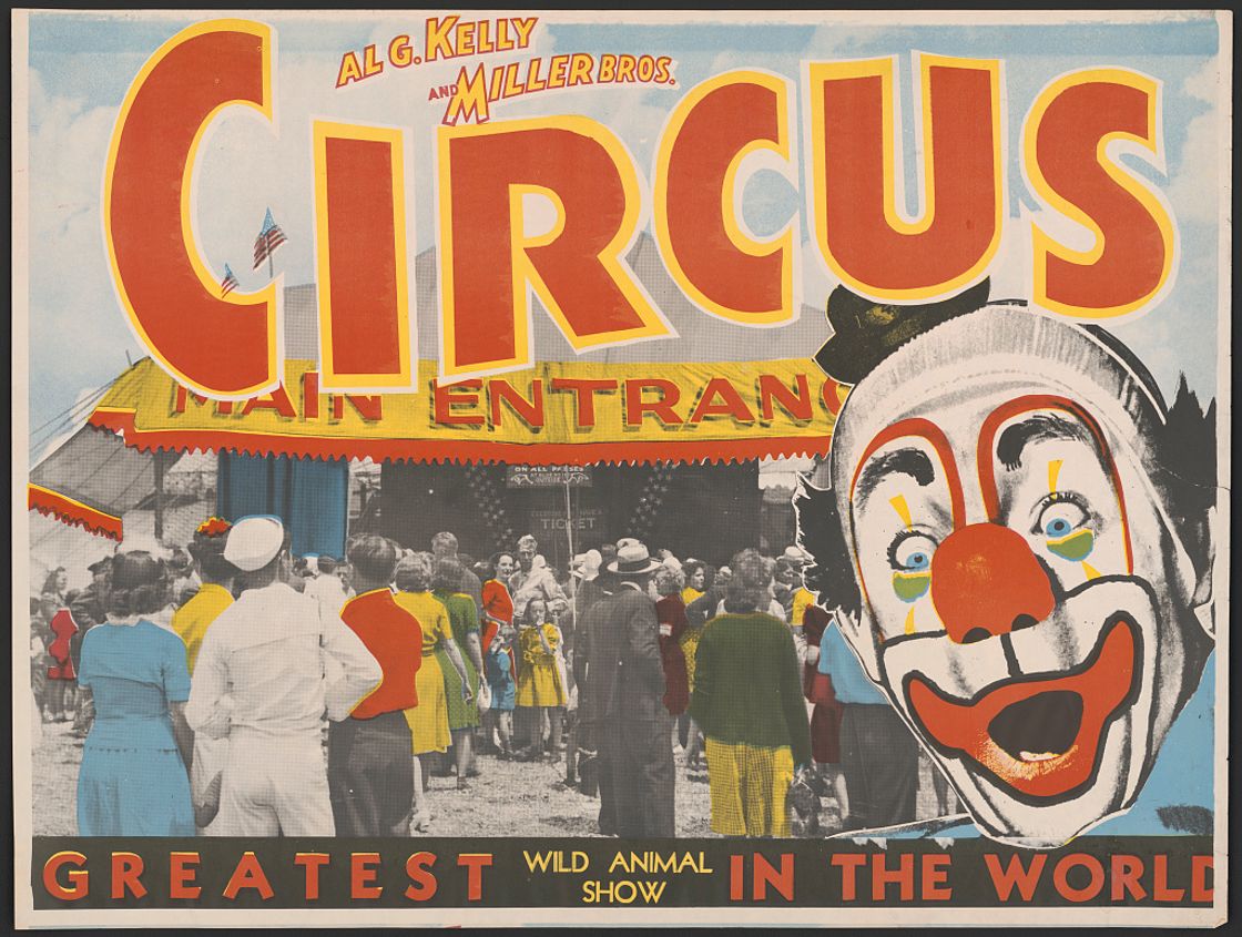 Al G. Kelly and Miller Bros. Circus greatest wild animal show in the world